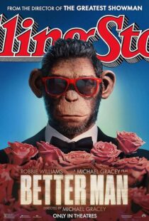 دانلود فیلم Better Man 2024420171-463424920